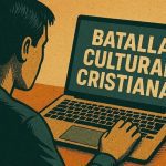 Militancia cristiana y la batalla espiritual, cultural y política batalla espiritual cultural y política biblia