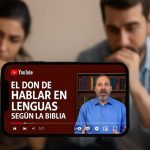 El don de hablar en lenguas según la Biblia El don de hablar en lenguas Biblia