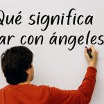 ¿Qué significa soñar con ángeles según la fe cristiana? soñar con angeles significado