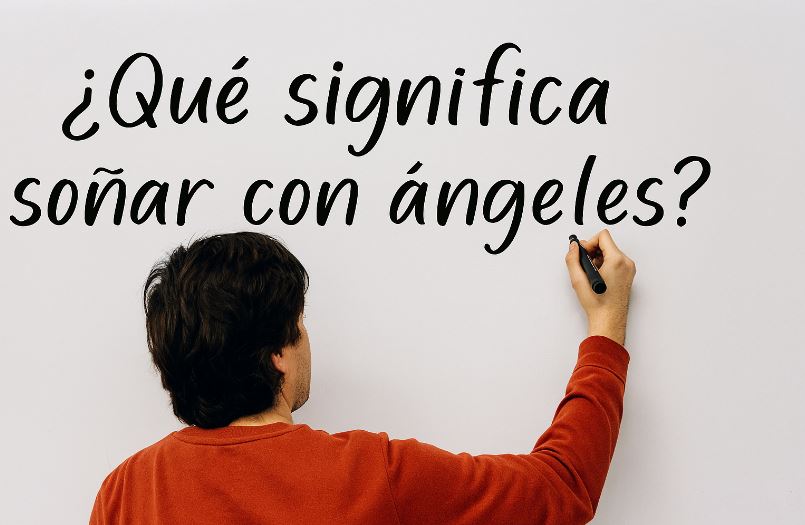 soñar con angeles significado