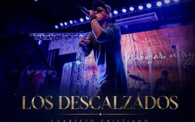 Los Descalzados – Cuarteto cristiano que deja huellas